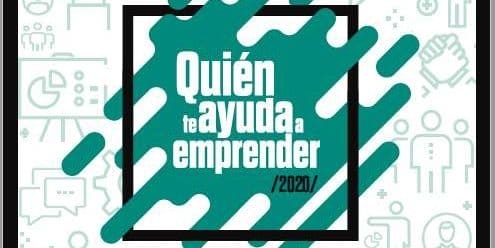 Descárgate gratis la ‘Guía Quién te ayuda a emprender – 2020′