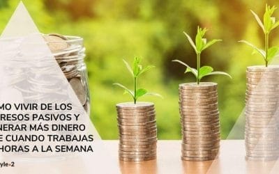 ▷ Las mejores formas de vivir de los ingresos pasivos